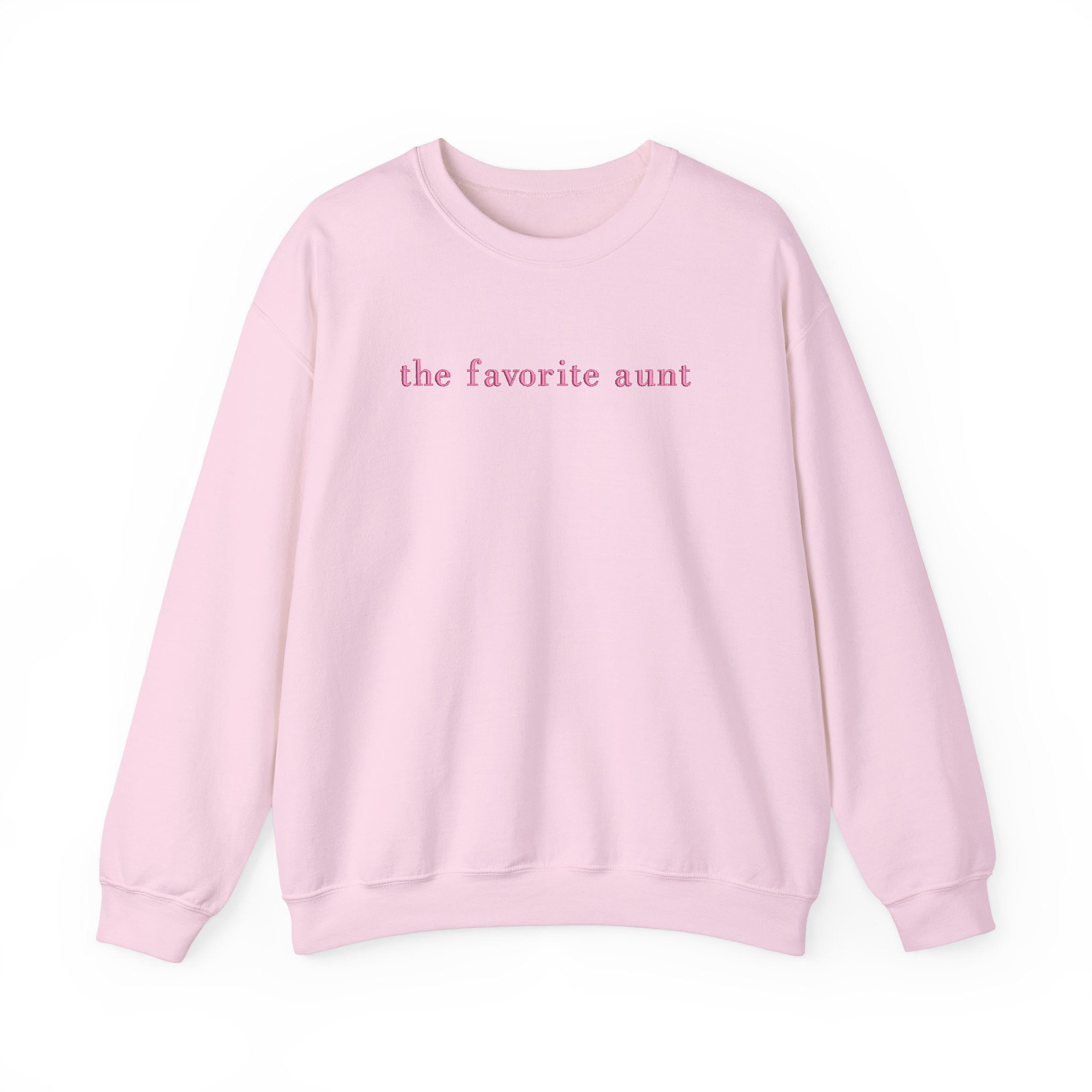 The Favorite Aunt Embroidered Sweatshirt, Cool Aunt Crewneck