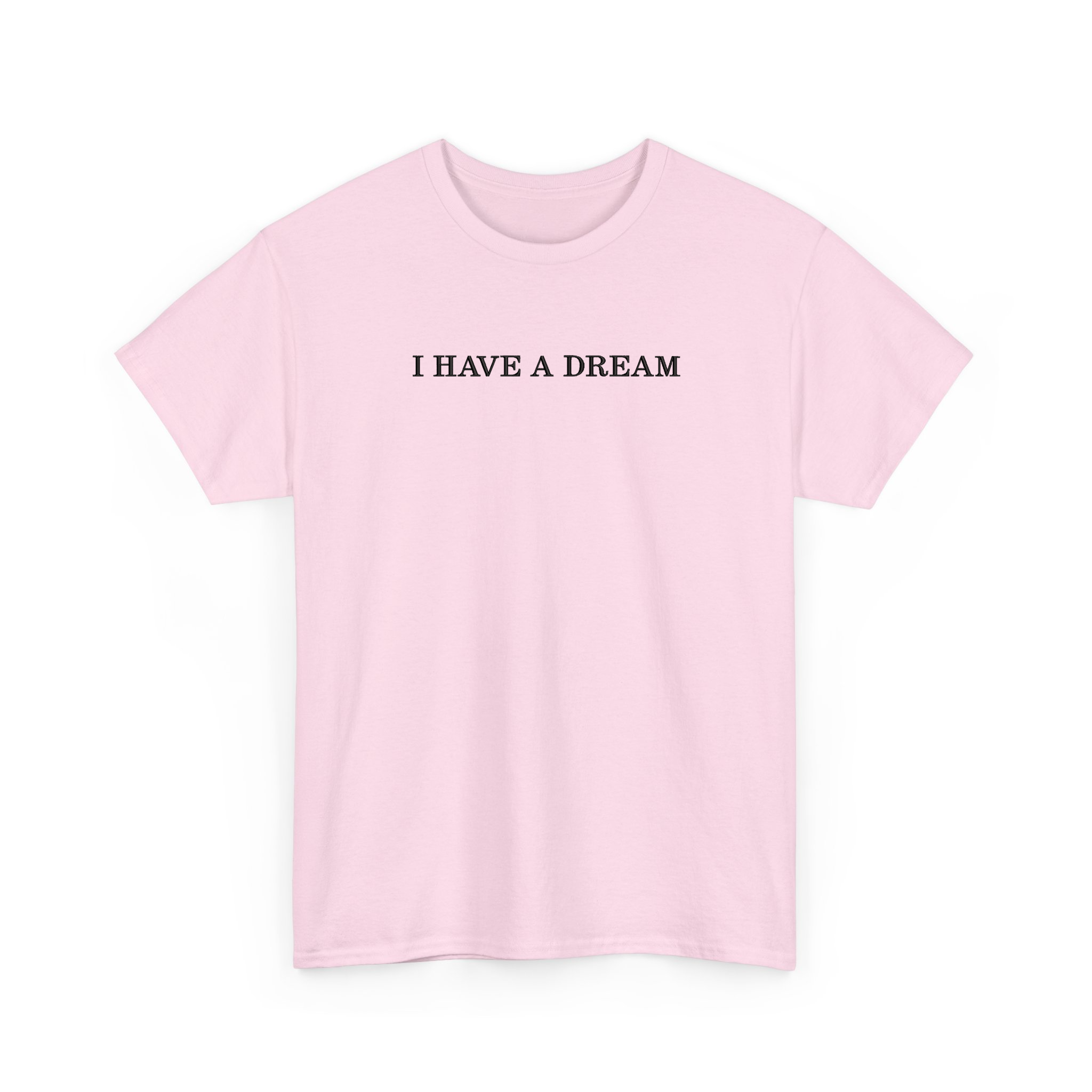 I Have A Dream MLK Day Embroidered T-shirt