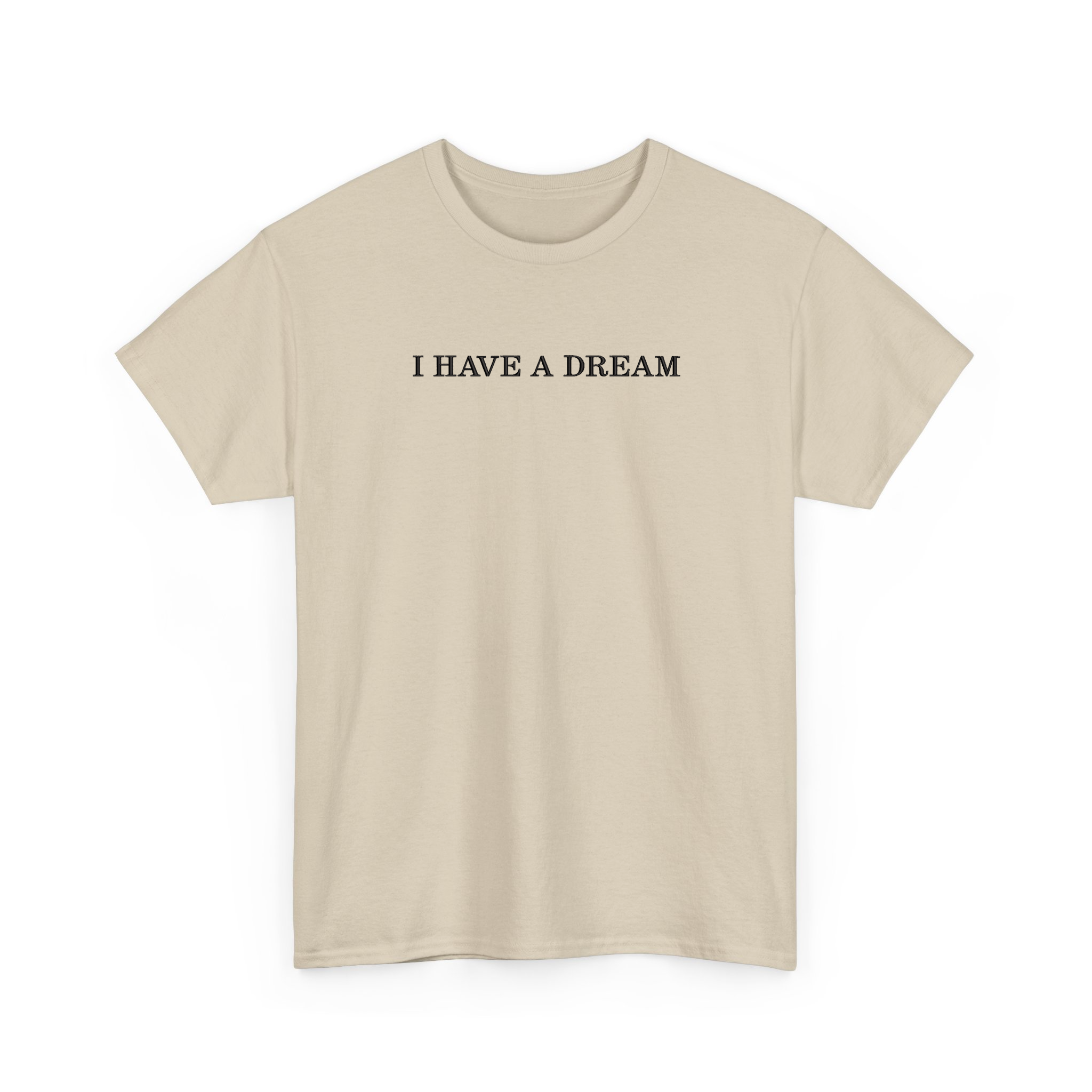 I Have A Dream MLK Day Embroidered T-shirt