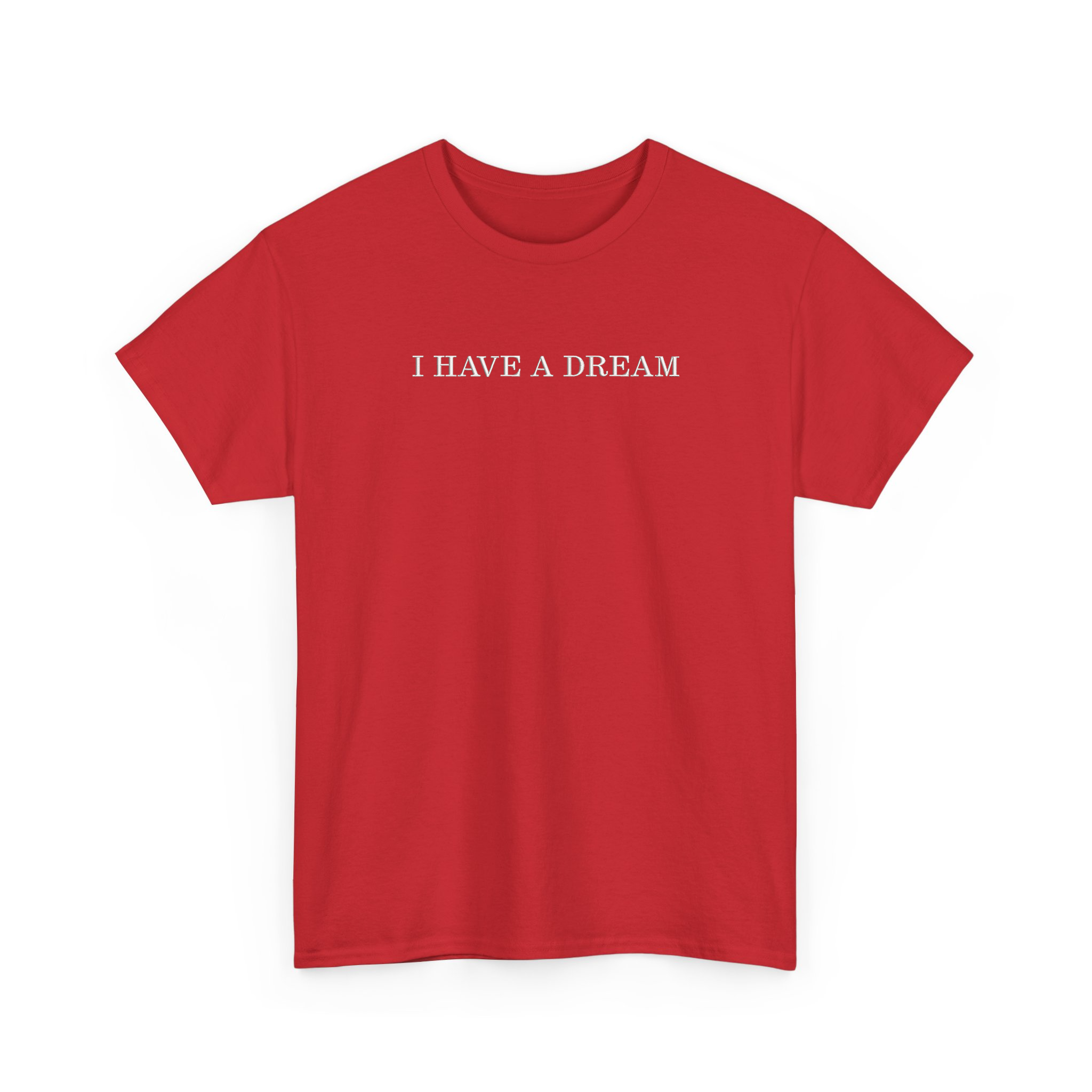I Have A Dream MLK Day Embroidered T-shirt
