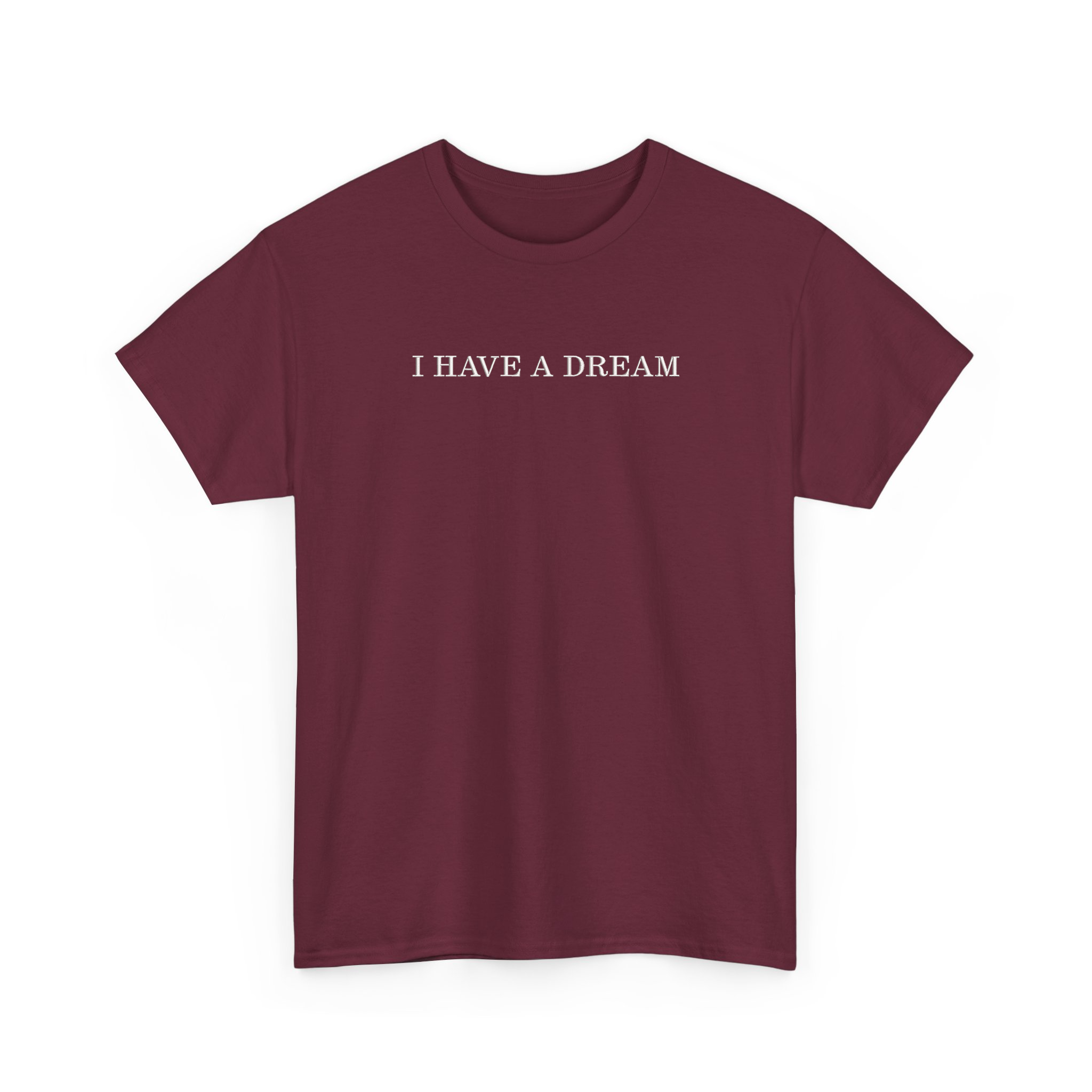 I Have A Dream MLK Day Embroidered T-shirt