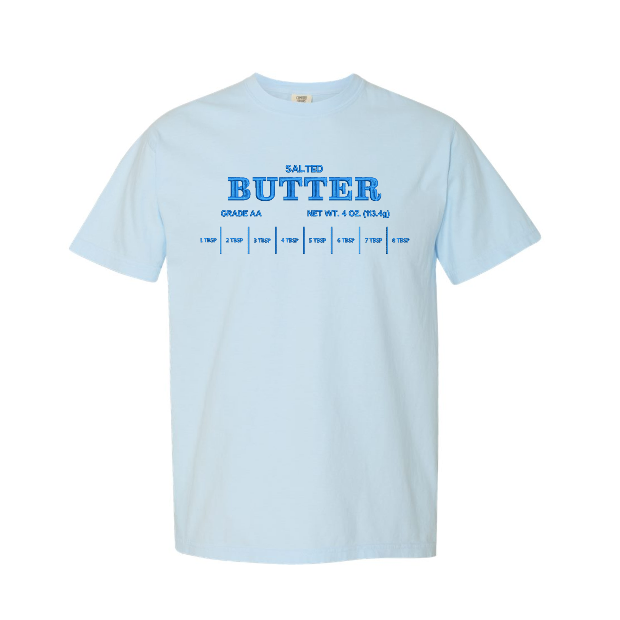 Salted Butter Gift for Baking Lover Embroidered Comfort Color T-shirt