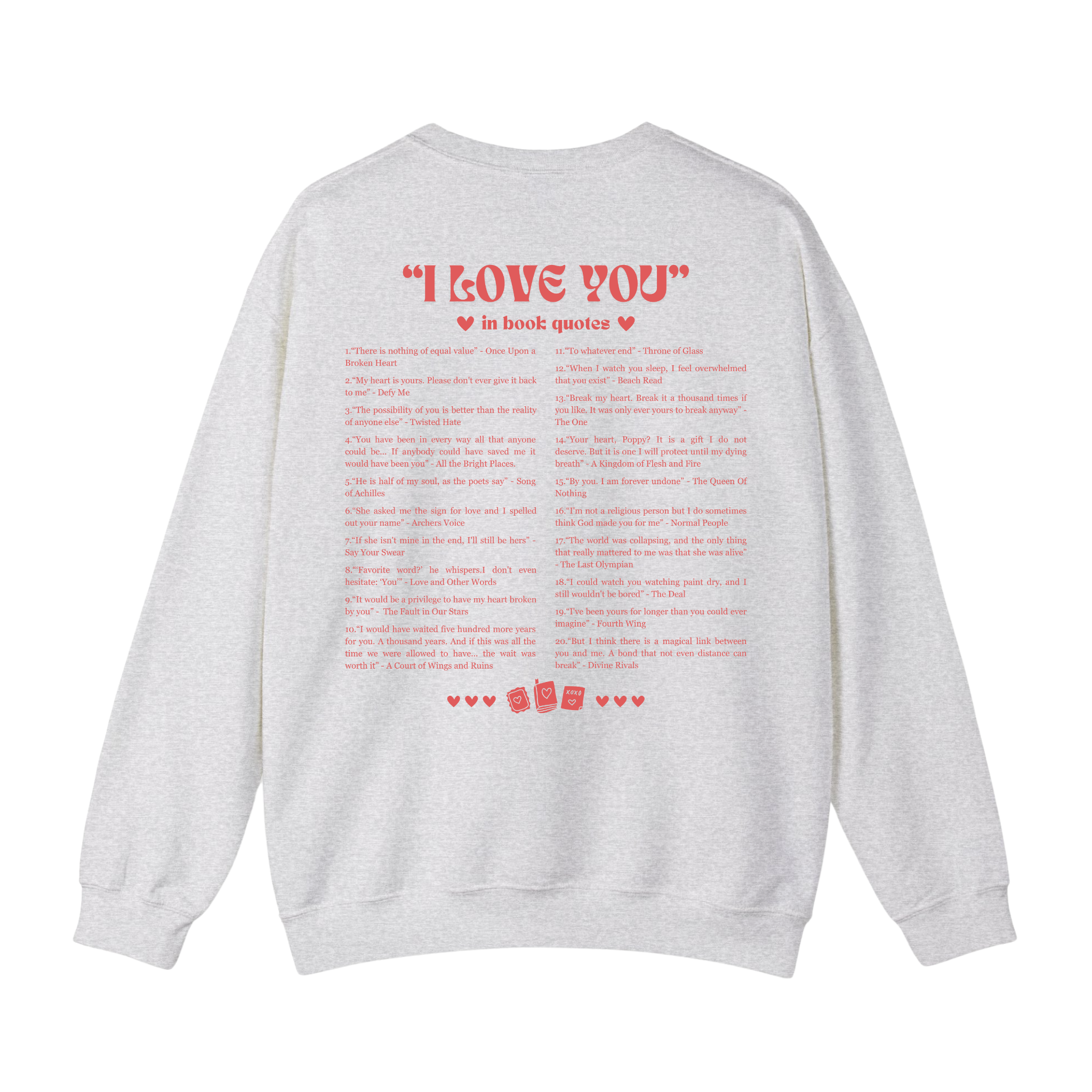 I Love You In Book Quotes Valentine T-shirt, Sweatshirt for Book Lovers