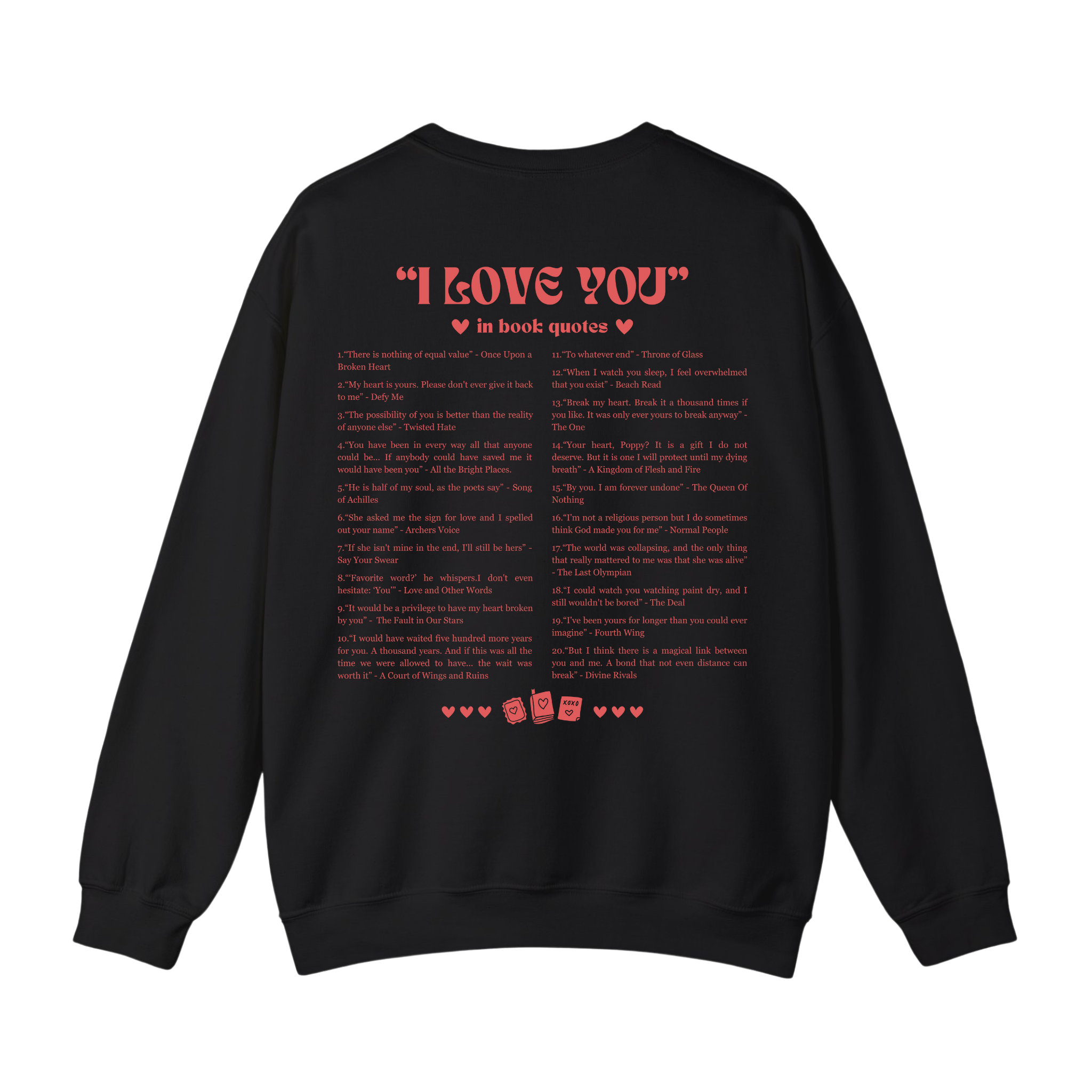 I Love You In Book Quotes Valentine T-shirt, Sweatshirt for Book Lovers