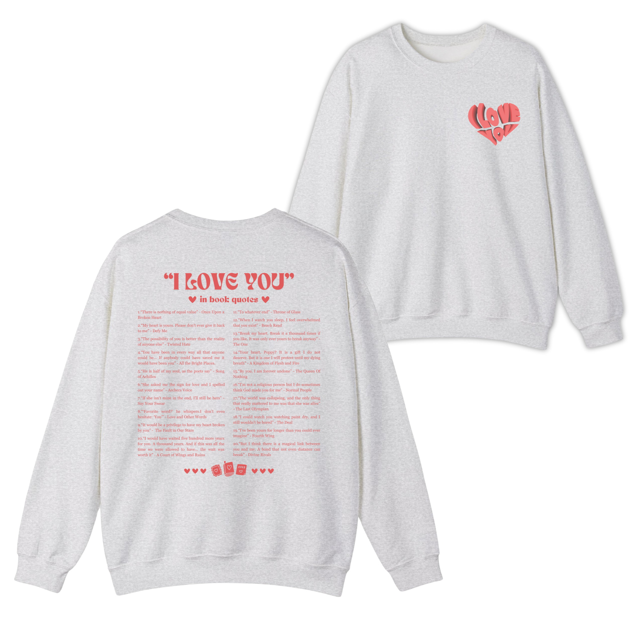 I Love You In Book Quotes Valentine T-shirt, Sweatshirt for Book Lovers