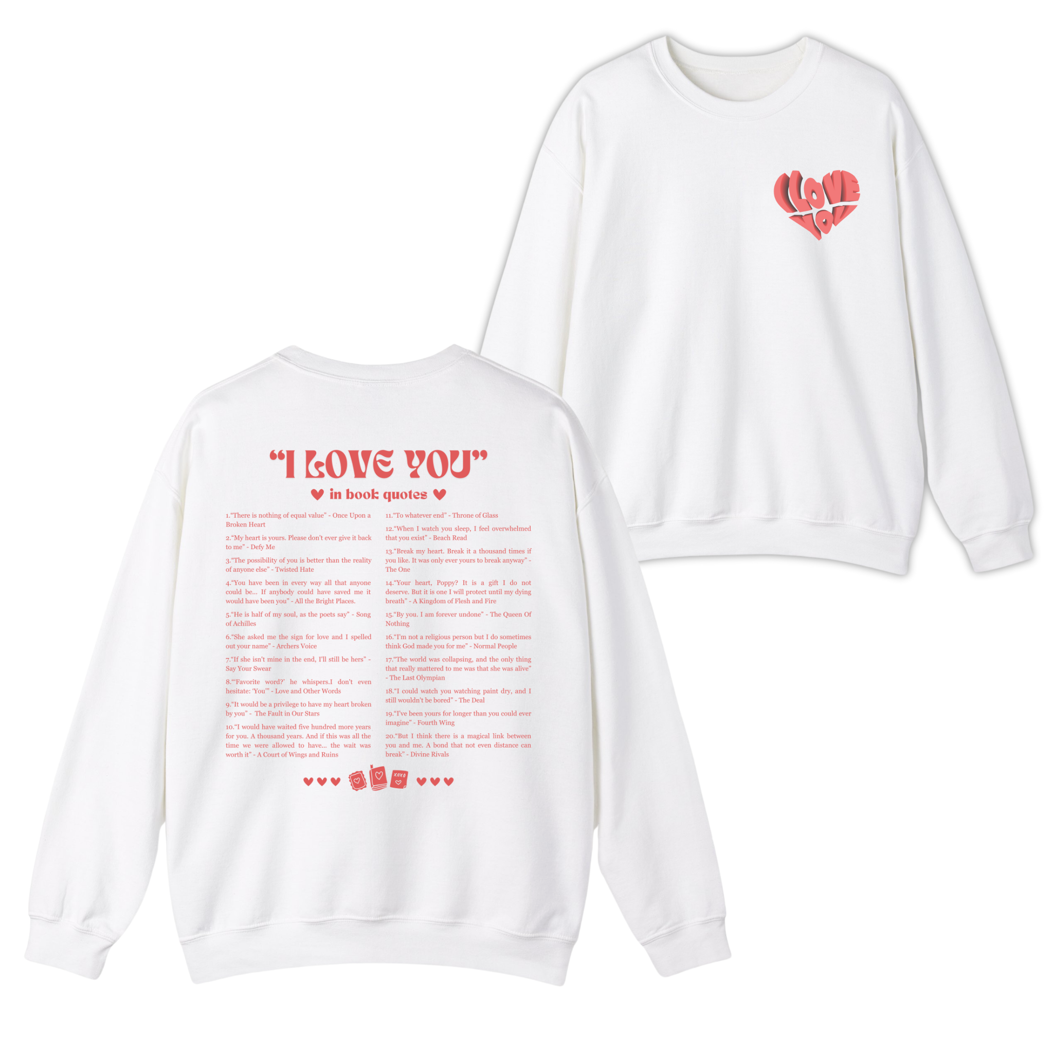 I Love You In Book Quotes Valentine T-shirt, Sweatshirt for Book Lovers