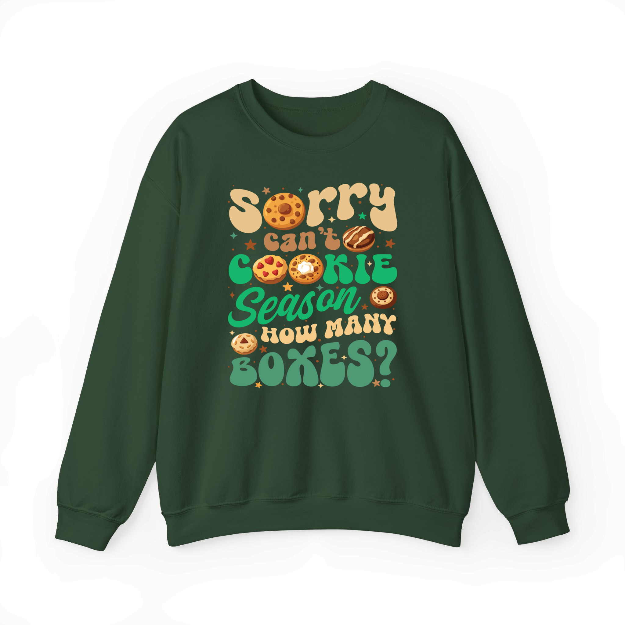 Sorry Can't Cookie Season How Many Boxes Funny T-Shirt, Sweatshirt for Cookie Dealer