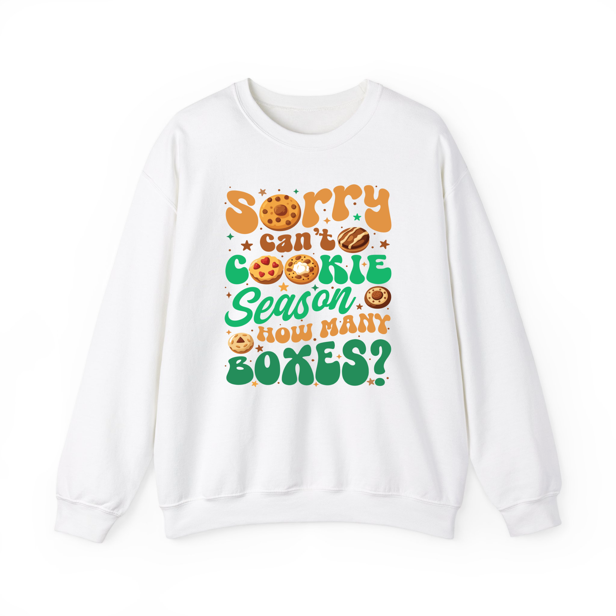 Sorry Can't Cookie Season How Many Boxes Funny T-Shirt, Sweatshirt for Cookie Dealer