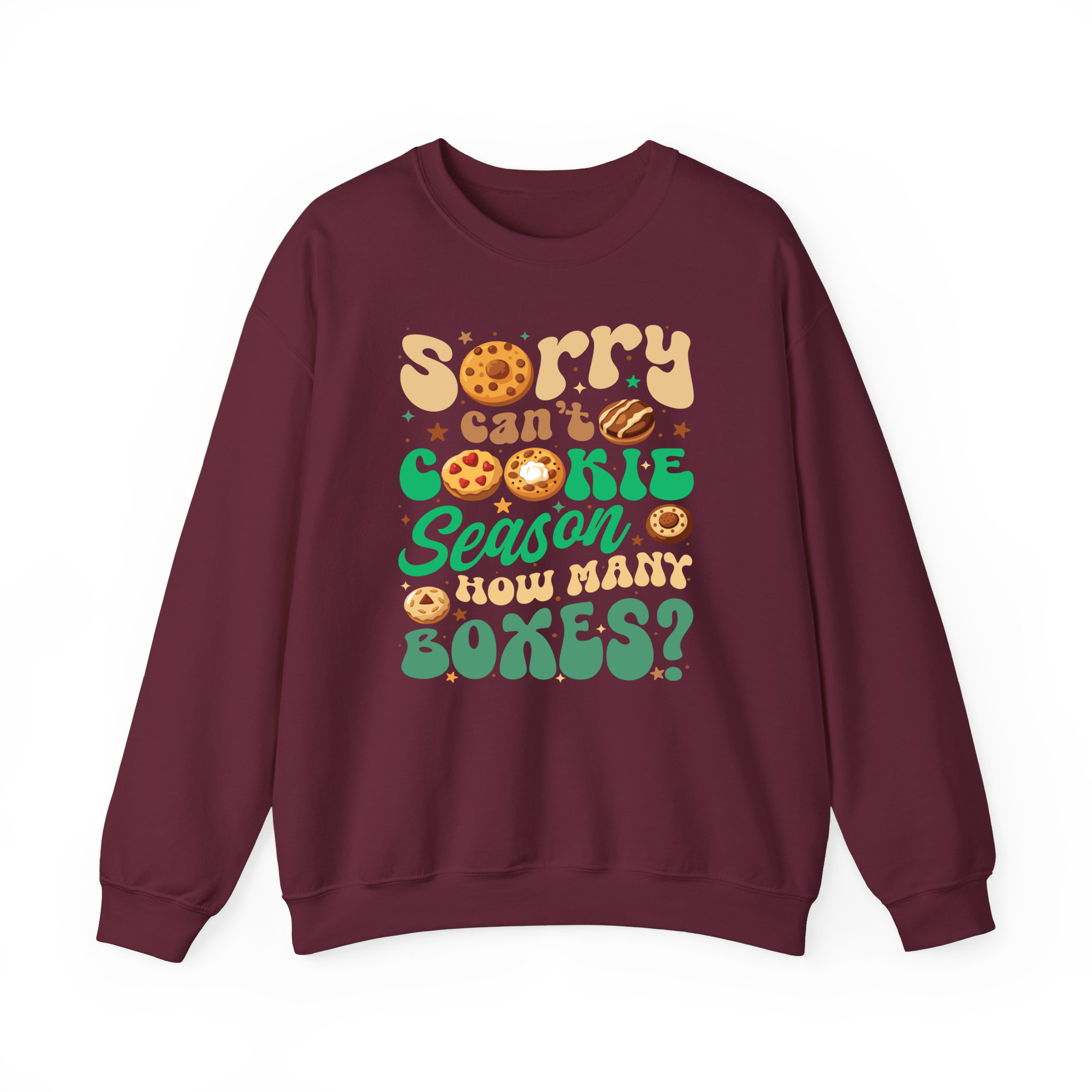 Sorry Can't Cookie Season How Many Boxes Funny T-Shirt, Sweatshirt for Cookie Dealer