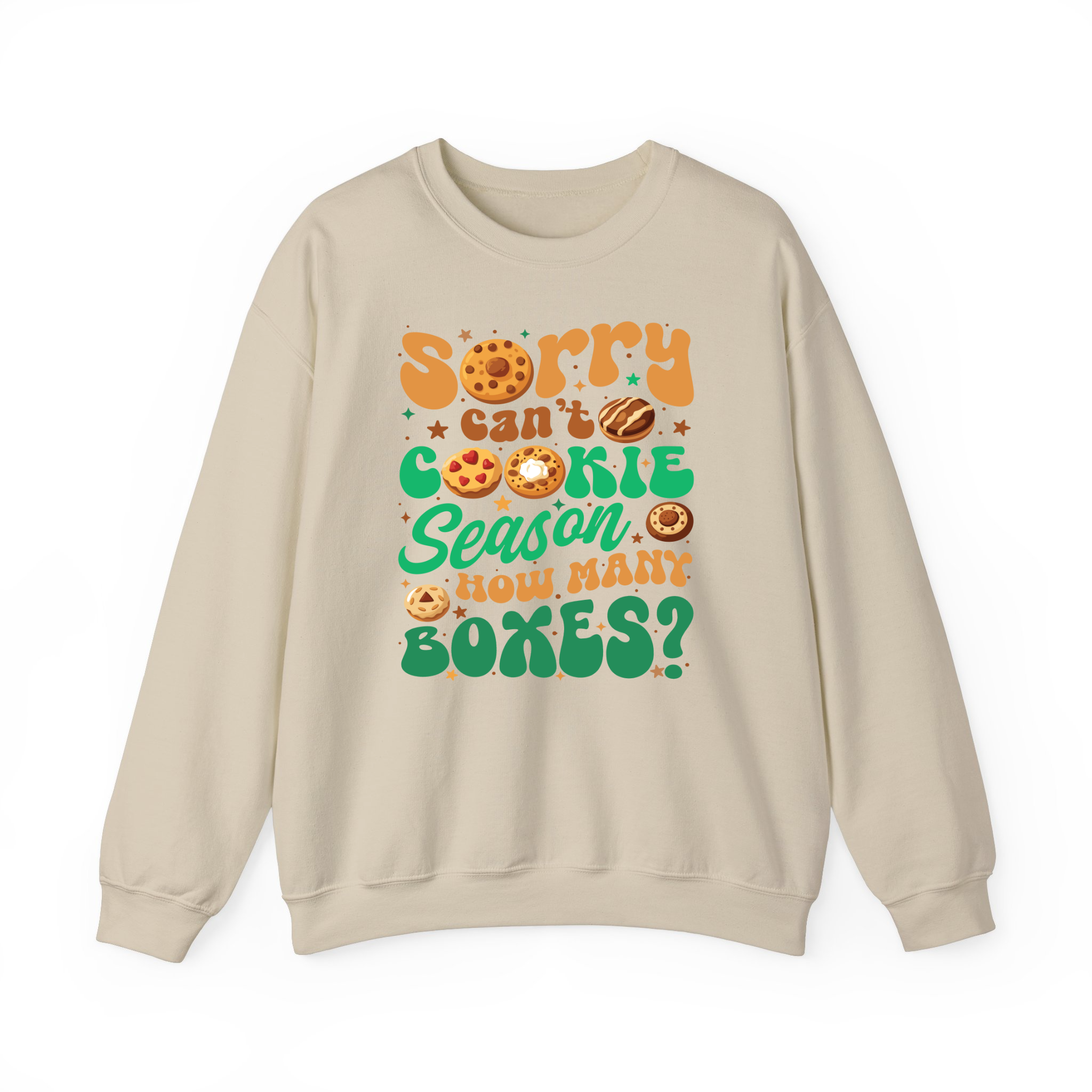 Sorry Can't Cookie Season How Many Boxes Funny T-Shirt, Sweatshirt for Cookie Dealer