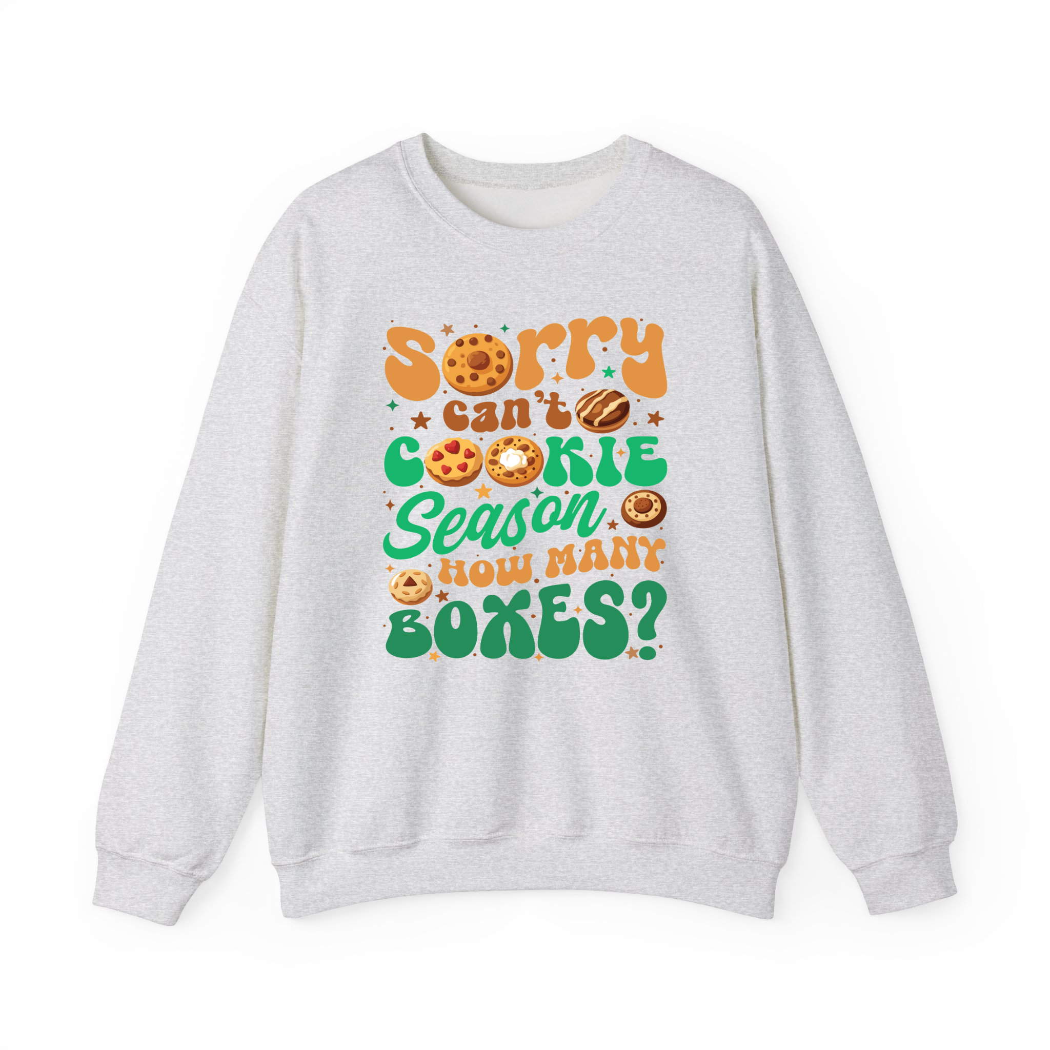 Sorry Can't Cookie Season How Many Boxes Funny T-Shirt, Sweatshirt for Cookie Dealer