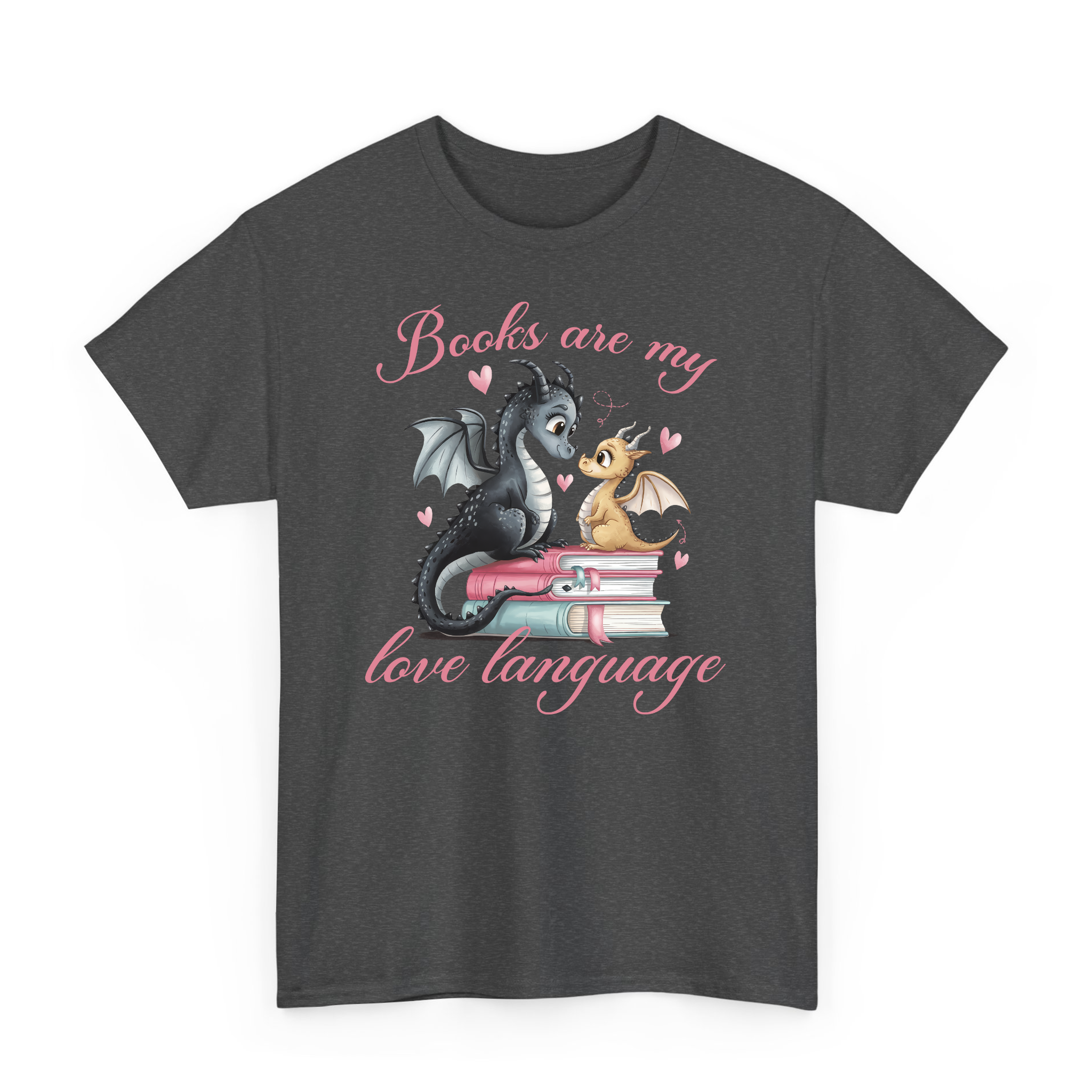 Books Are My Love Language Dragon Book Valentine T-shirt
