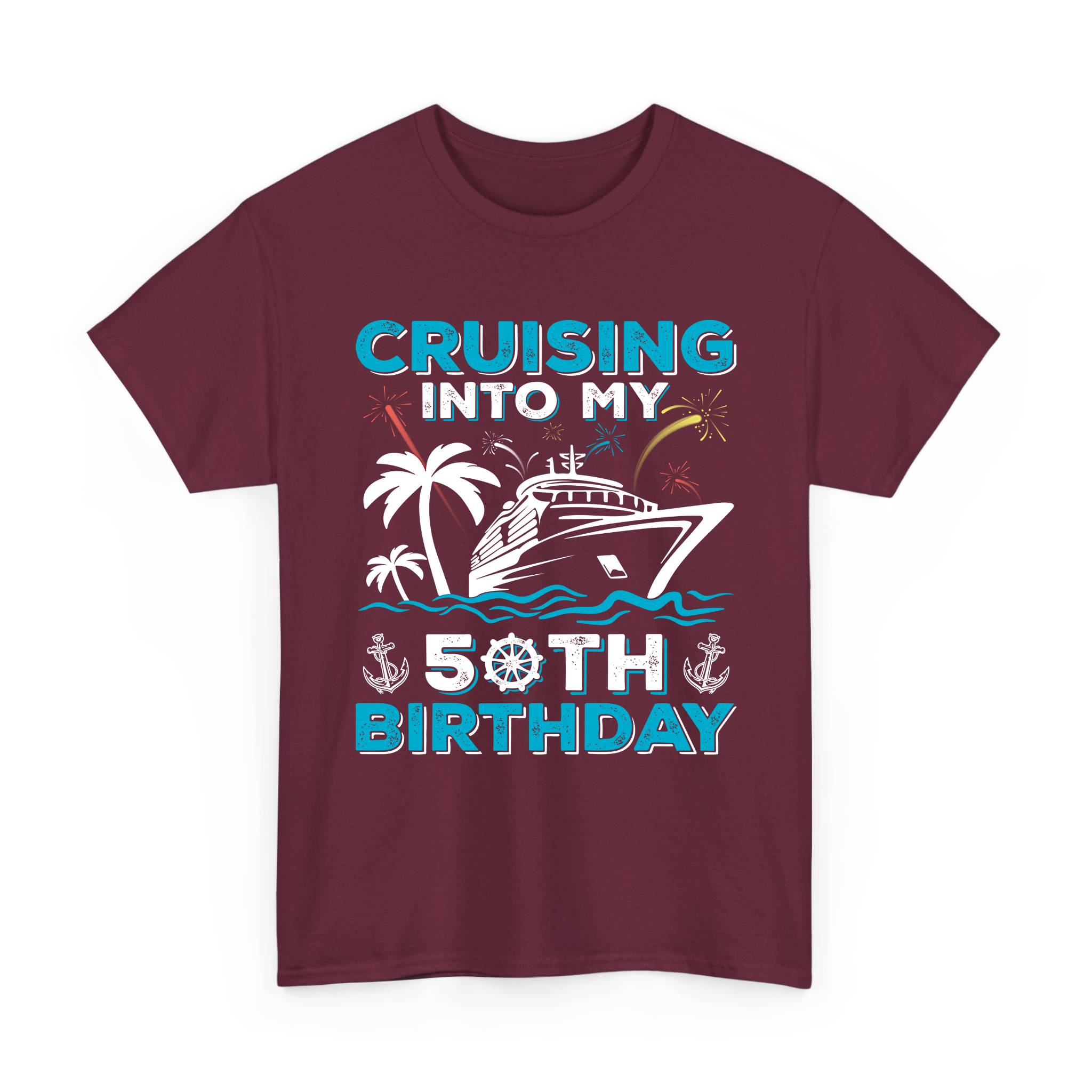 Cruising Into My 50th Birthday T-shirt, 50 Year Old Cruise Birthday