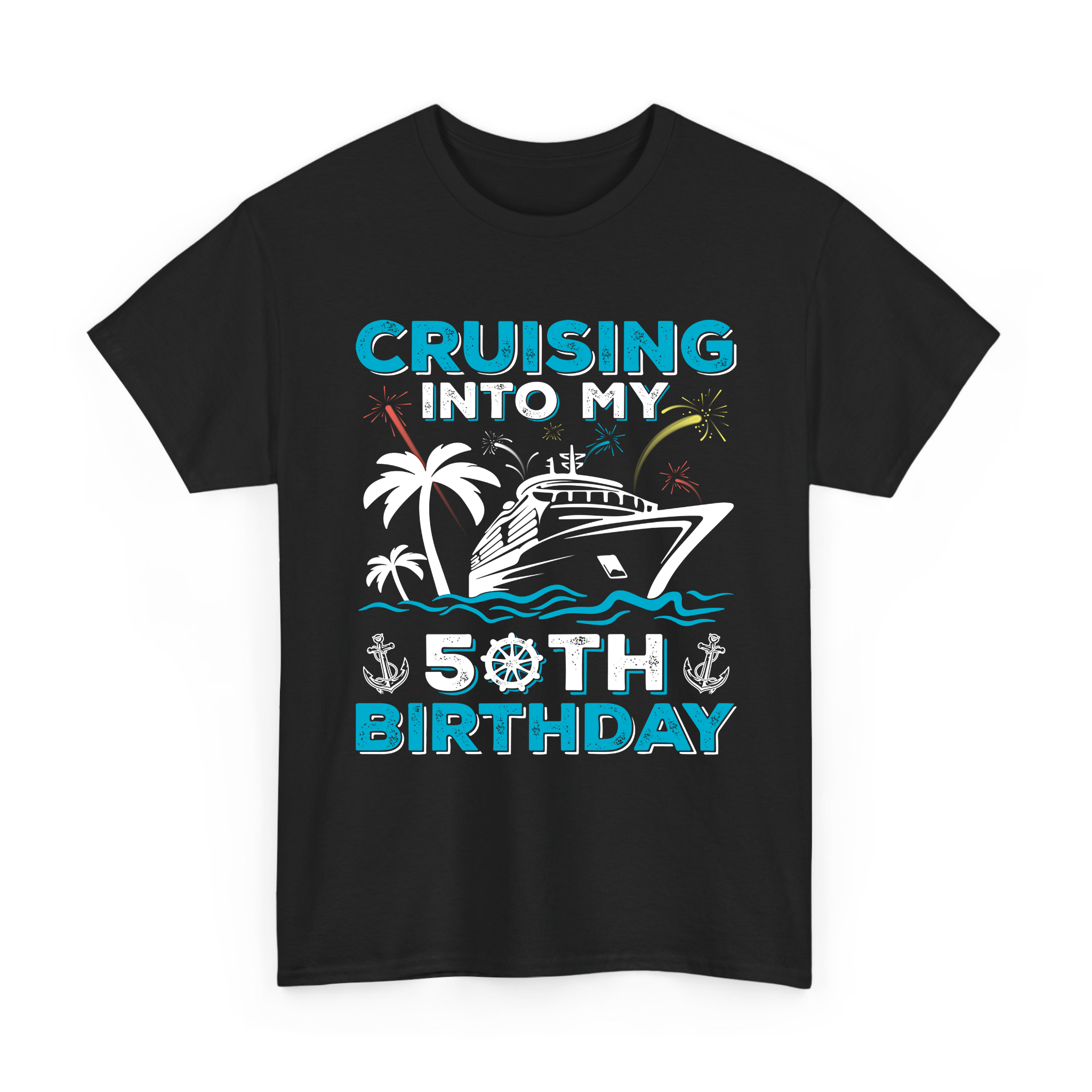 Cruising Into My 50th Birthday T-shirt, 50 Year Old Cruise Birthday