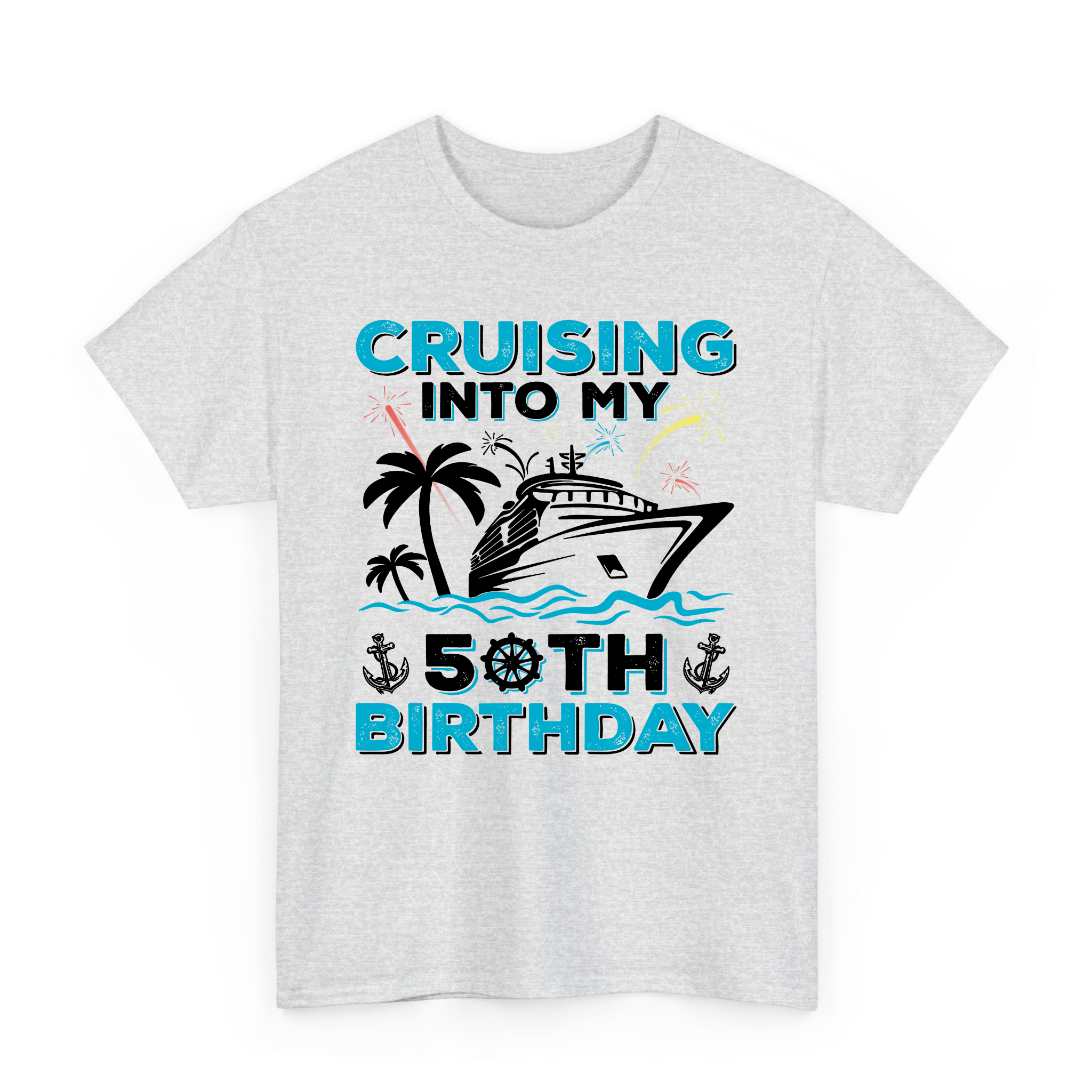 Cruising Into My 50th Birthday T-shirt, 50 Year Old Cruise Birthday
