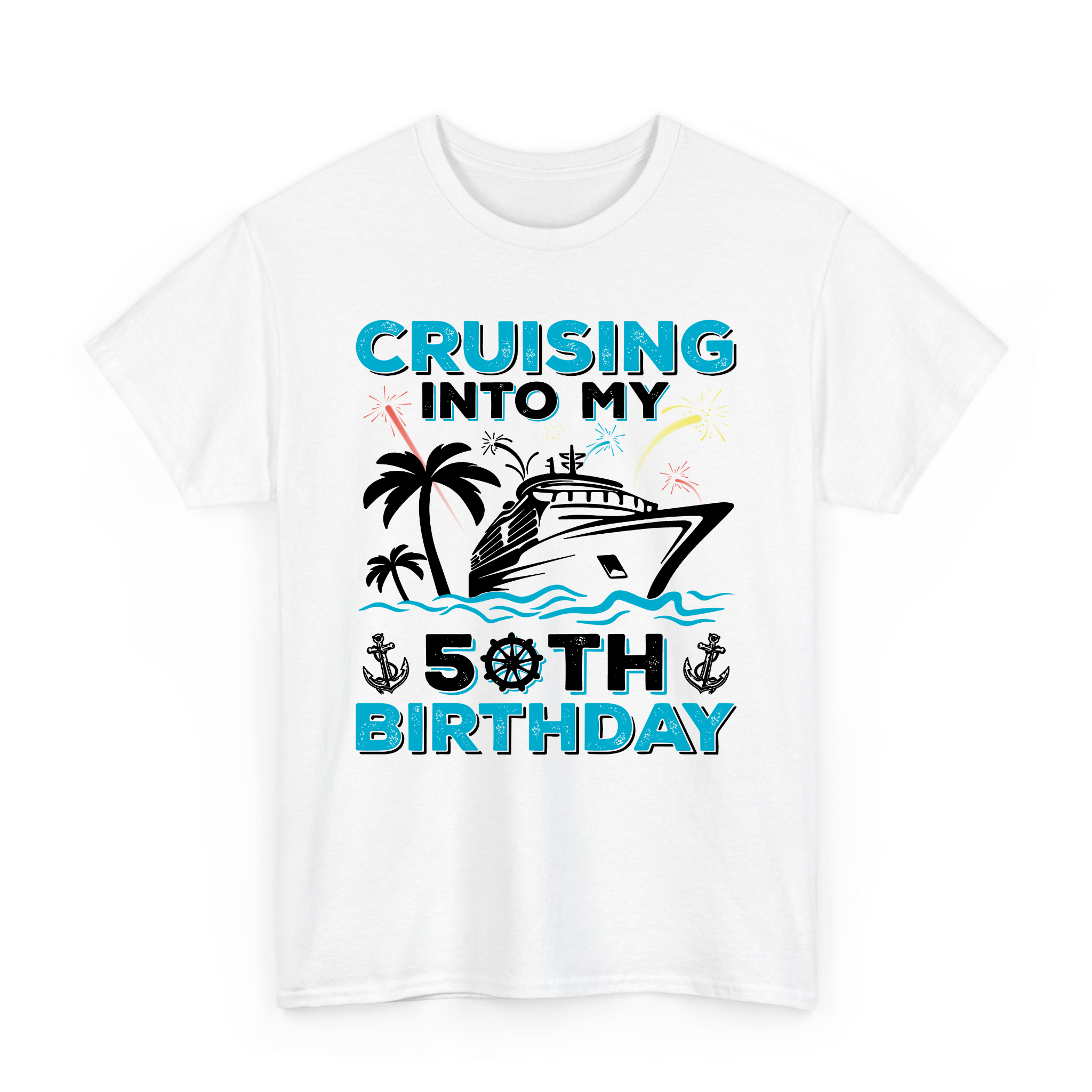 Cruising Into My 50th Birthday T-shirt, 50 Year Old Cruise Birthday