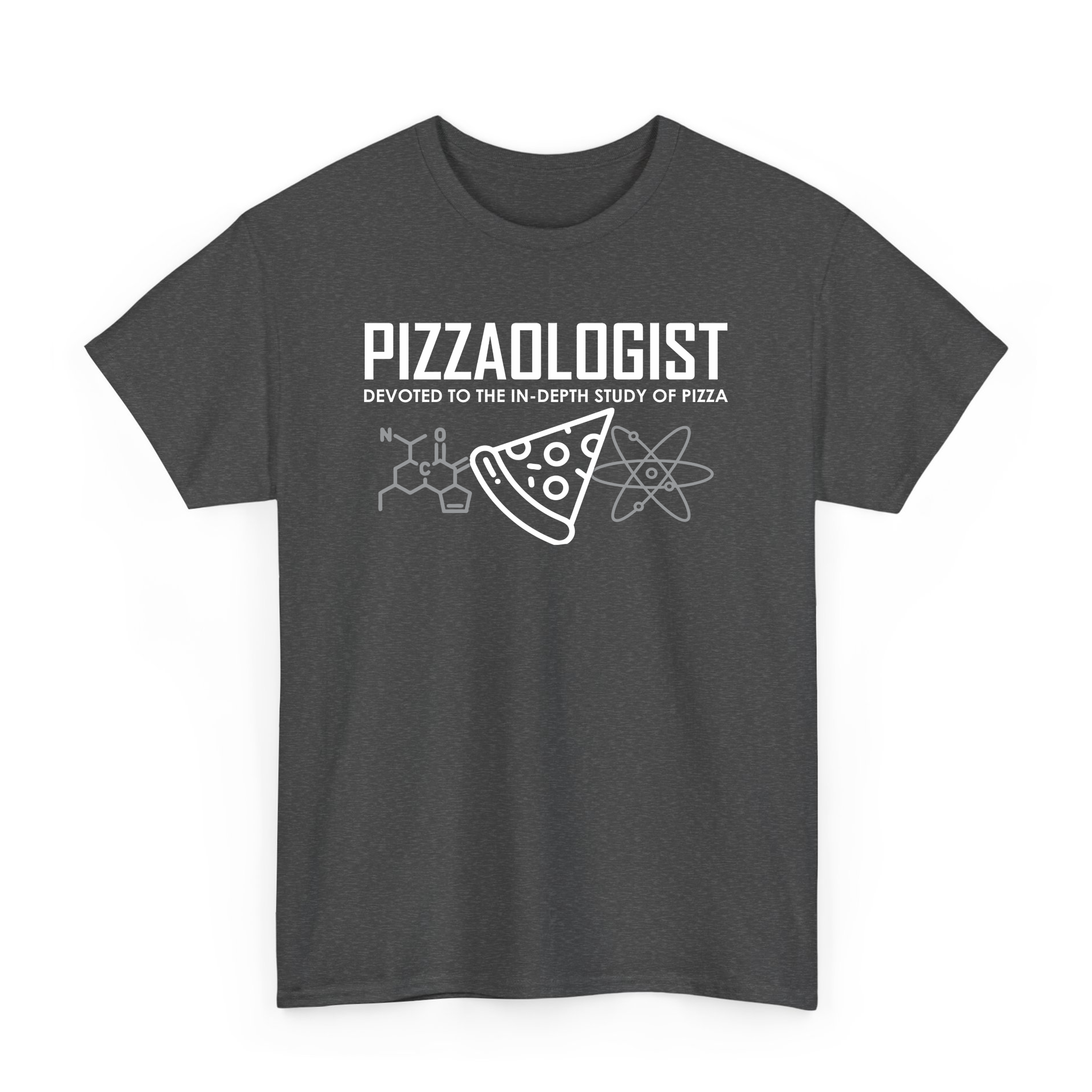 Pizzaologist Study of Pizza Funny T-shirt for Pizza Lover