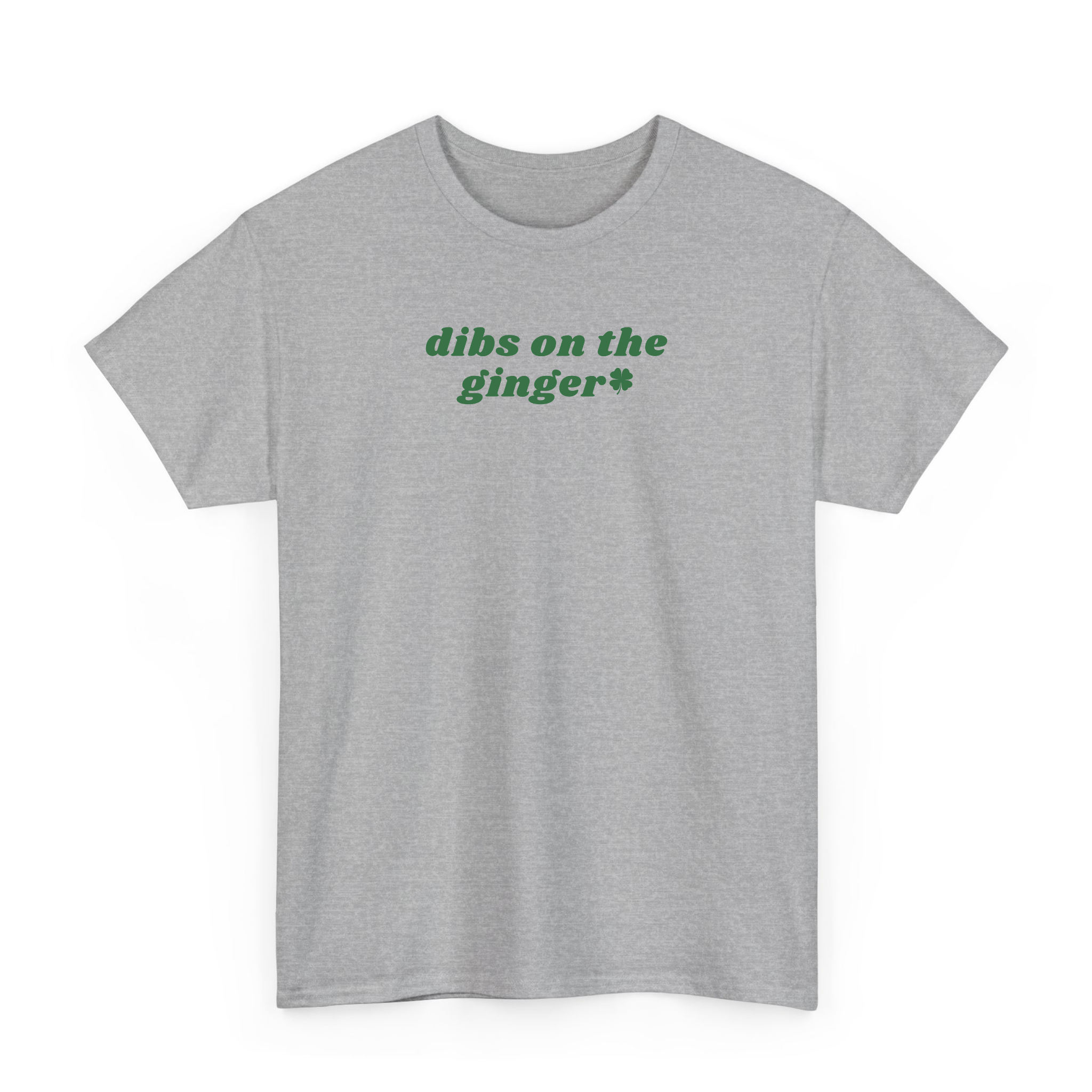 Funny Dibs On The Ginger St Patrick's Day T-shirt