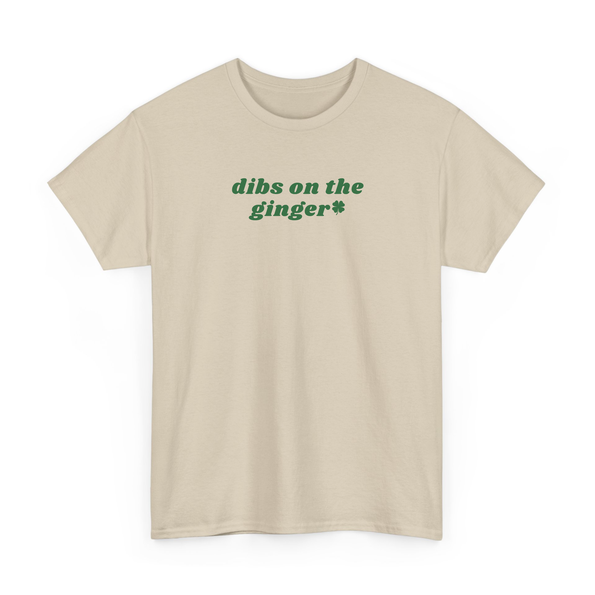 Funny Dibs On The Ginger St Patrick's Day T-shirt