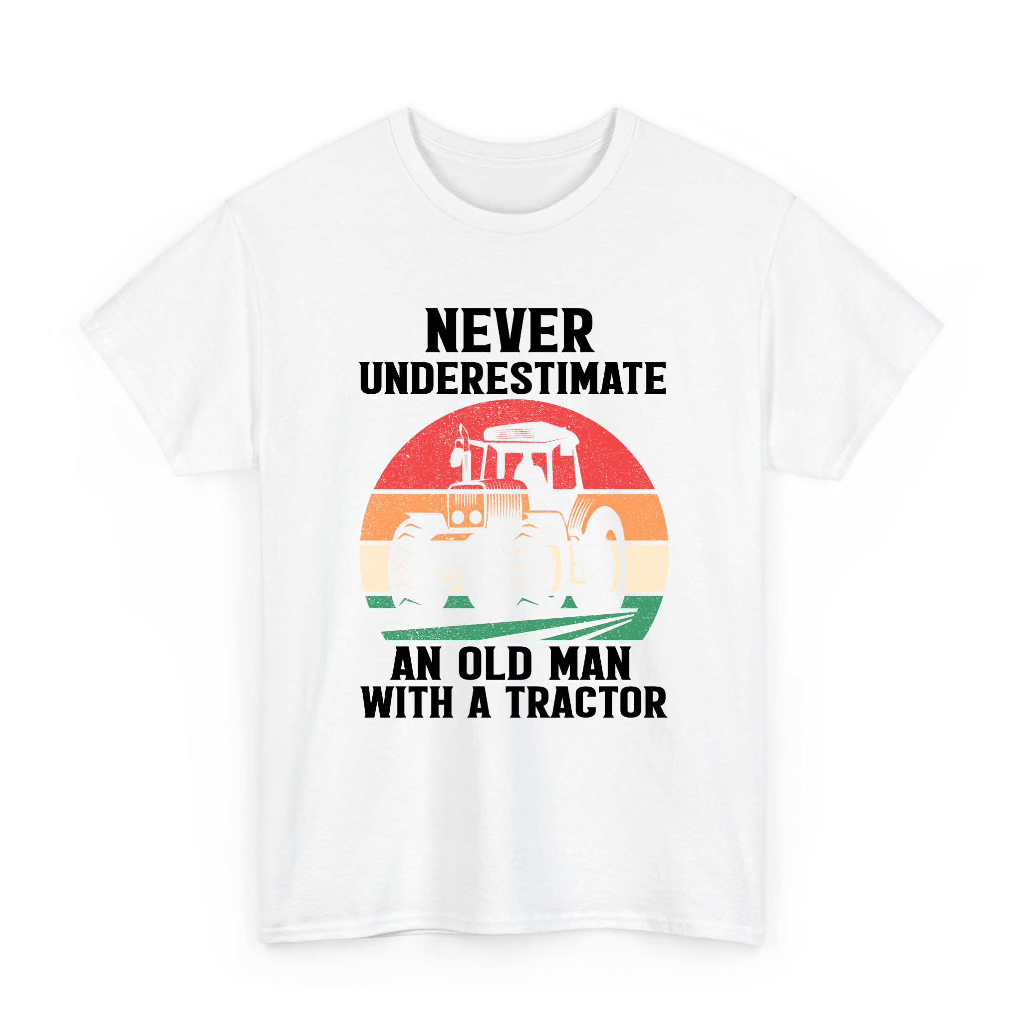 Never Underestimate an Old Man with A Tractoring T-shirt