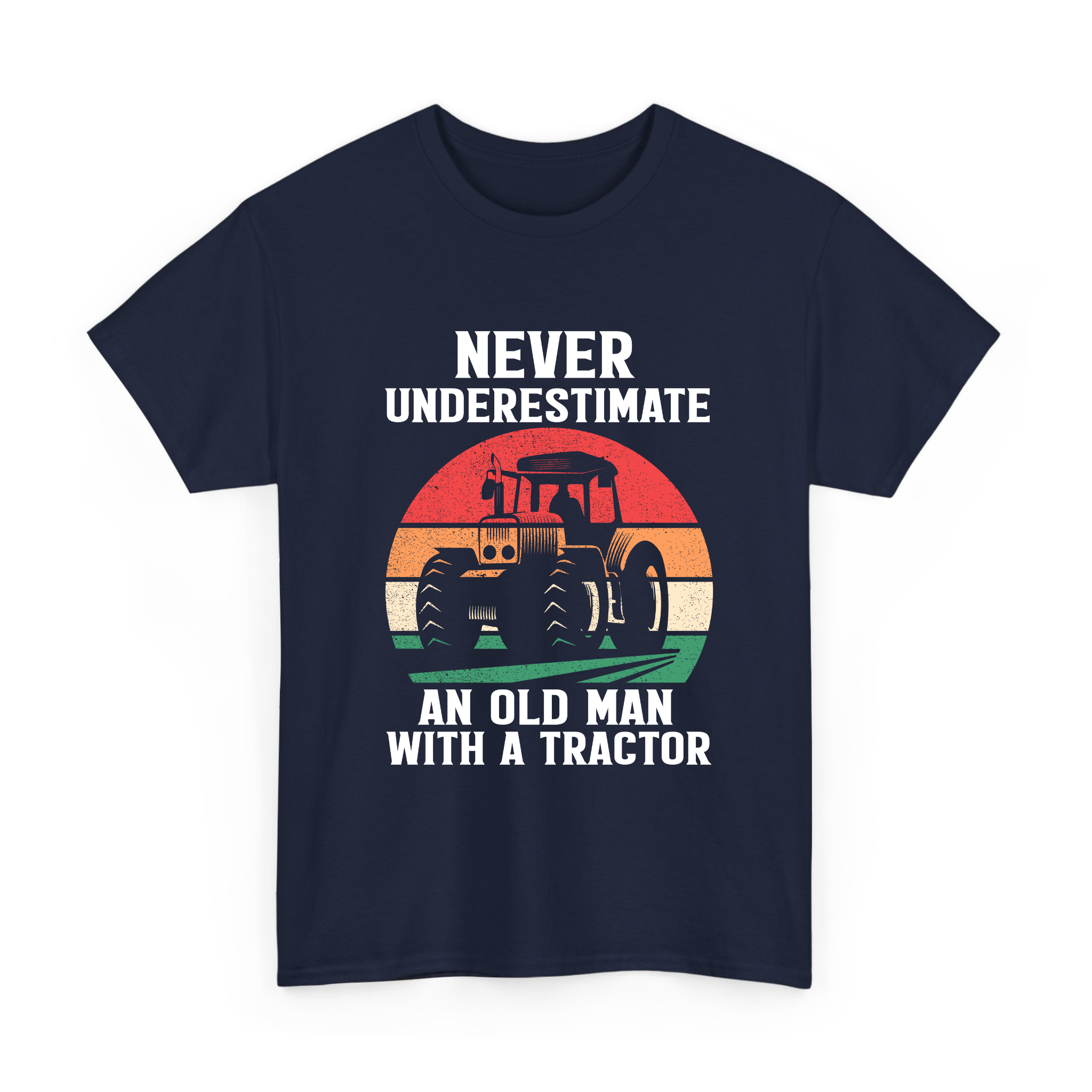 Never Underestimate an Old Man with A Tractoring T-shirt